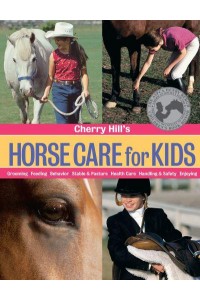 Cherry Hill's Horse Care for Kids