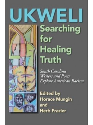 Ukweli The Search for Healing Truth