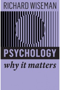 Psychology - Why It Matters