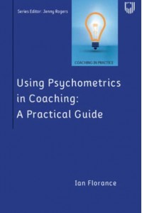 Using Psychometrics in Coaching A Practical Guide