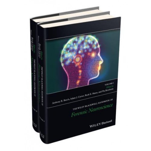 The Wiley Blackwell Handbook of Forensic Neuroscience