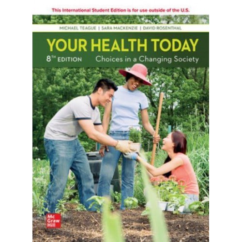 ISE Your Health Today: Choices in a Changing Society