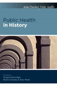 Public Health in History - Understanding Public Health