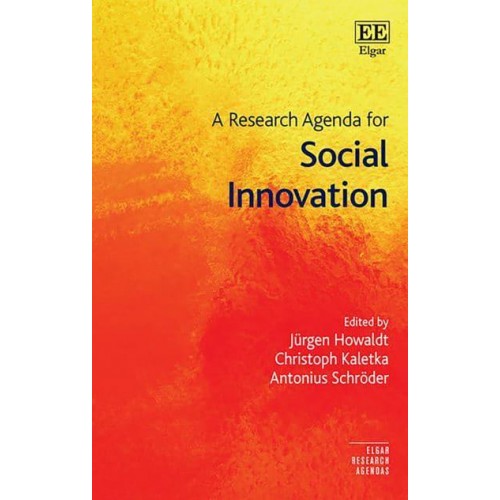 A Research Agenda for Social Innovation - Elgar Research Agendas