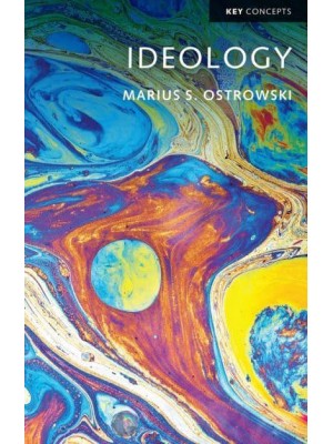 Ideology - Key Concepts