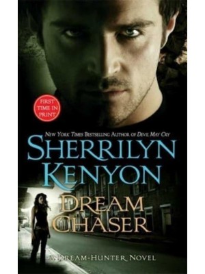 Dream Chaser - Dream-Hunter Novels