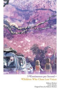 5 Centimeters Per Second + Children Who Chase Lost Voices from Deep Below