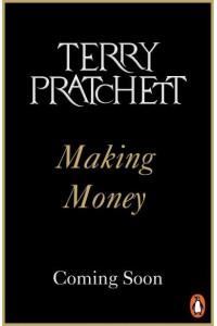 Making Money (Discworld Novel 36) - Discworld Novels
