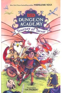 D&D Dungeon Academy: Journey of Terror Volume 2 - D&D Dungeon Academy