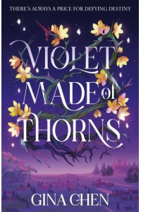 Violet Made of Thorns - Violet Made of Thorns
