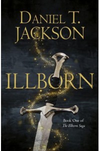 Illborn - The Illborn Saga