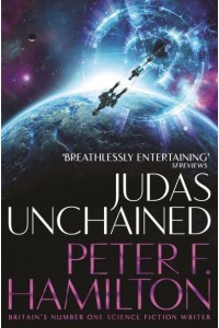 Judas Unchained - The Commonwealth Saga