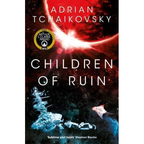 Children of Ruin - The Children of Time Novels