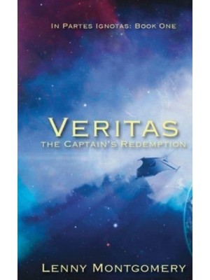 Veritas The Captain's Redemption - In Partes Ignotas