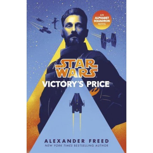 Star Wars: Victory's Price - Star Wars. An Alphabet Squadron Novel