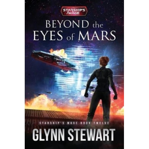 Beyond the Eyes of Mars - Starship's Mage