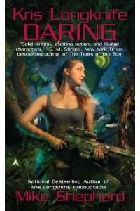 Kris Longknife Daring - Ace Science Fiction