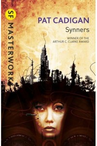 Synners - SF Masterworks