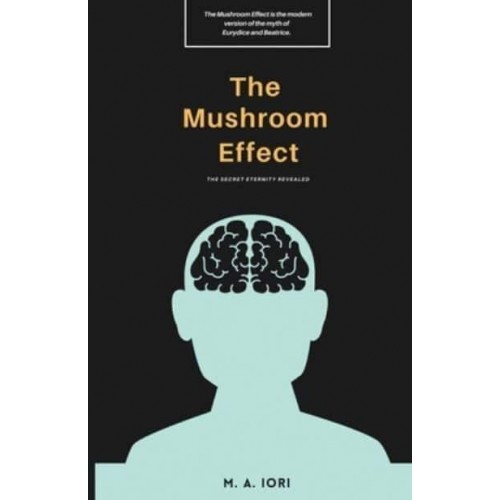 The Mushroom Effect