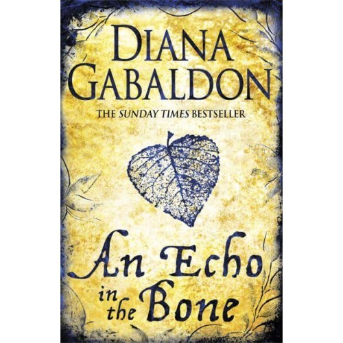 An Echo in the Bone A Novel - An Outlander Novel