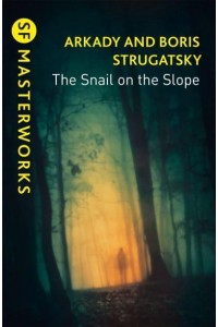 The Snail on the Slope - S.F. MASTERWORKS