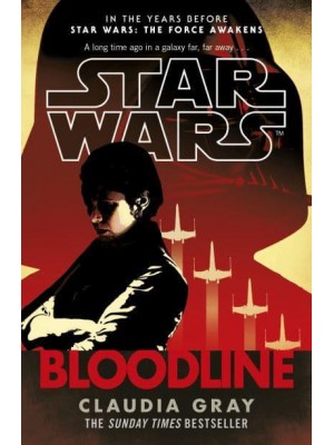 Star Wars: Bloodline - Star Wars