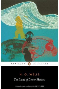 The Island of Doctor Moreau - Penguin Classics