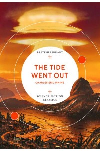 The Tide Went Out - Science Fiction Classics