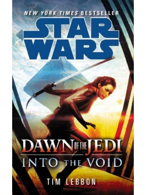 Dawn of the Jedi Into the Void - Star Wars
