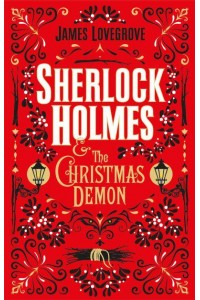 Sherlock Holmes & The Christmas Demon
