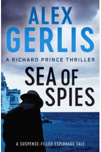 Sea of Spies - Richard Prince Thrillers