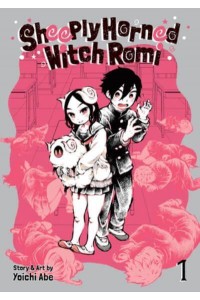 Sheeply Horned Witch Romi. Vol. 1 - Sheeply Horned Witch Romi