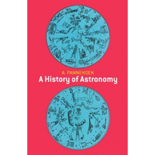 A History of Astronomy - Dover Books on Astronomy
