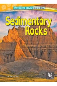 Sedimentary Rocks - Earth Science--Geology: Need to Know