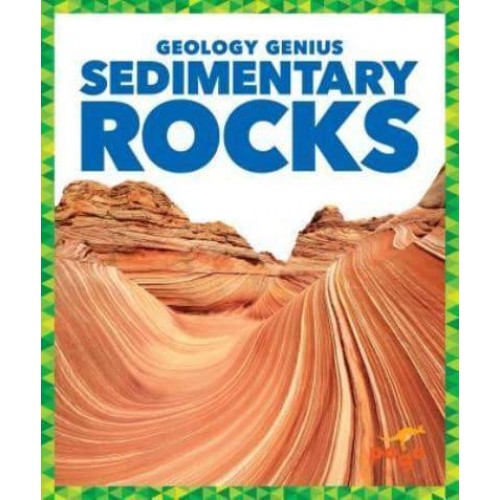 Sedimentary Rocks - Geology Genius
