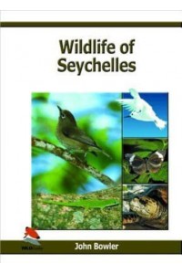 Wildlife of [The] Seychelles - WILDGuides