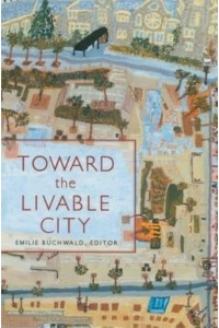 Toward the Livable City - The World As Home