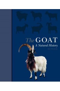 The Goat - A Natural History