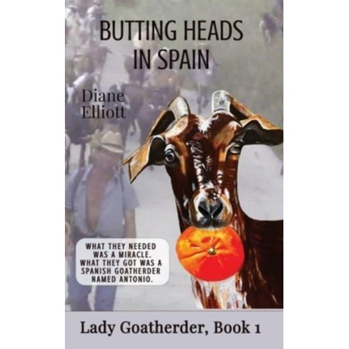 Butting Heads in Spain: Lady Goatherder - Lady Goatherder