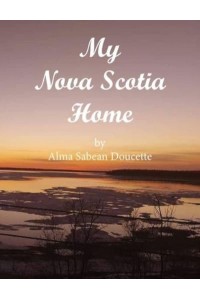 My Nova Scotia Home