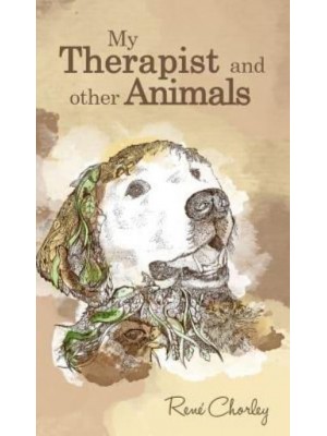 My Therapist and Other Animals