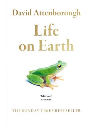Life on Earth The Greatest Story Ever Told