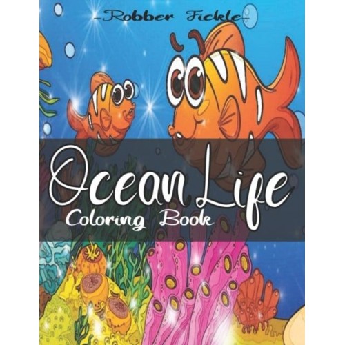 Ocean Life : An Adult Coloring Book.