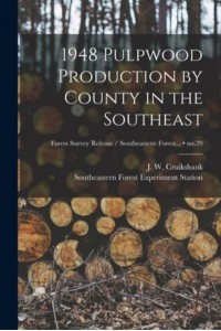1948 Pulpwood Production by County in the Southeast; No.29