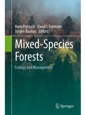 Mixed-Species Forests Ecology and Management