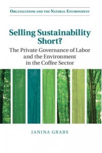 Selling Sustainability Short? - Organizations and the Natural Environment