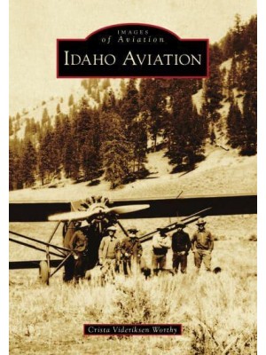 Idaho Aviation - Images of Aviation