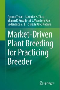 Market-Driven Plant Breeding for Practicing Breeder