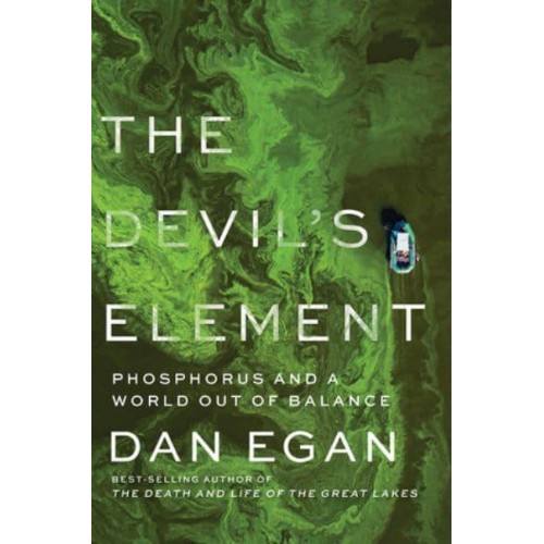 The Devil's Element Phosphorus and a World Out of Balance