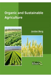 Organic and Sustainable Agriculture